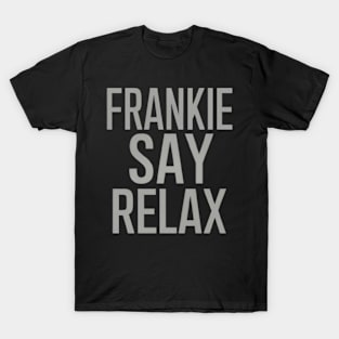 Frankie Say Relax T-Shirt